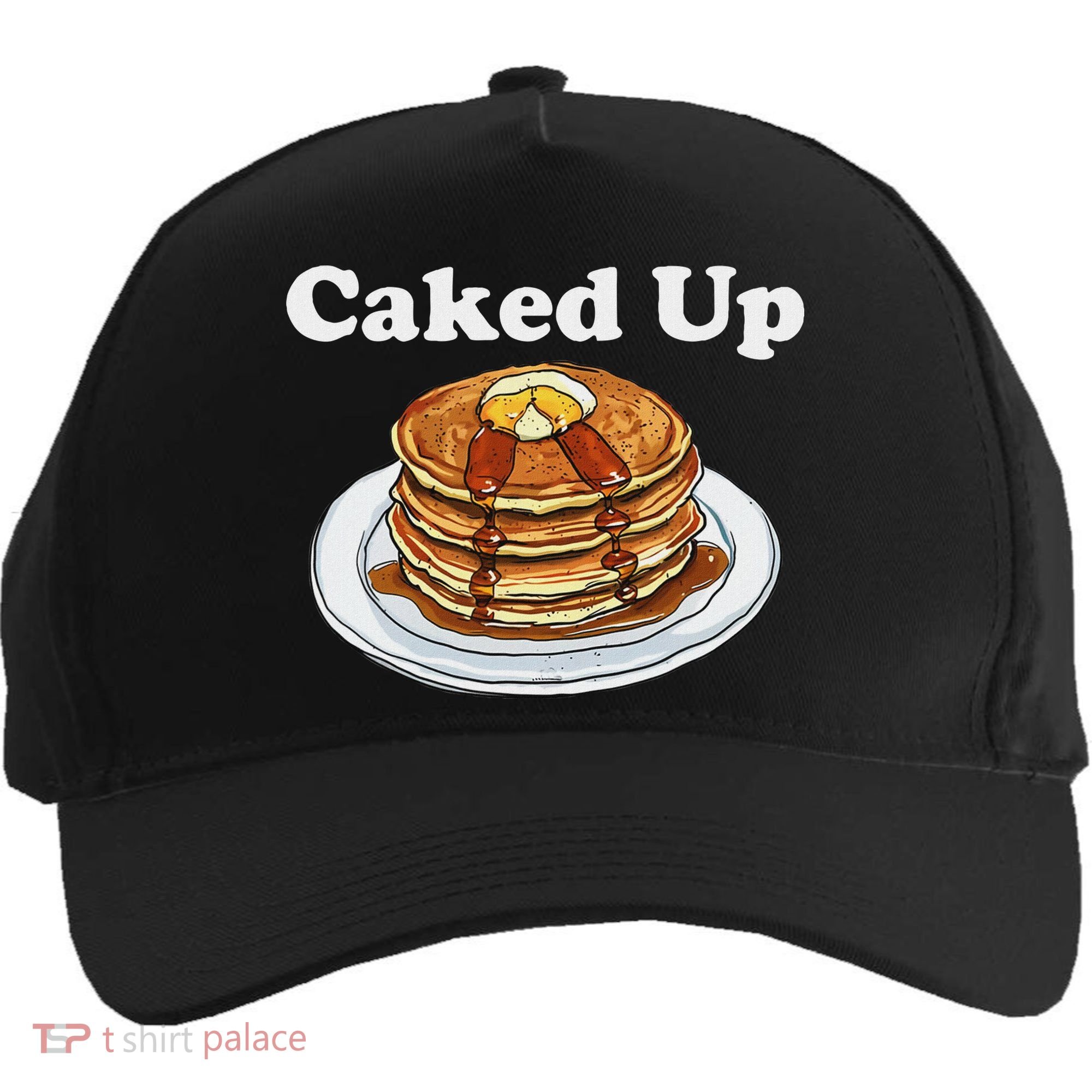 Caked Up Pancake Lover Sweet Breakfast Baking Five-Panel Snapback Cap