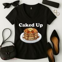 Caked Up Pancake Lover Sweet Breakfast Baking Women's V-Neck T-Shirt thumb 2