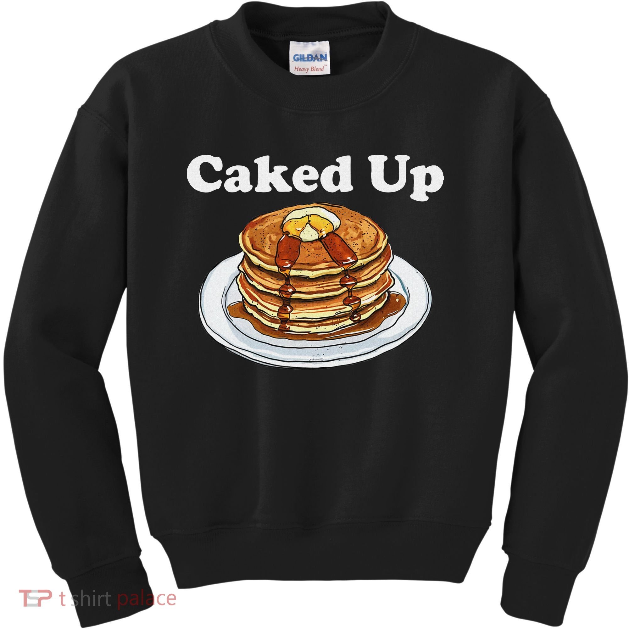 Caked Up Pancake Lover Sweet Breakfast Baking Kids Sweatshirt