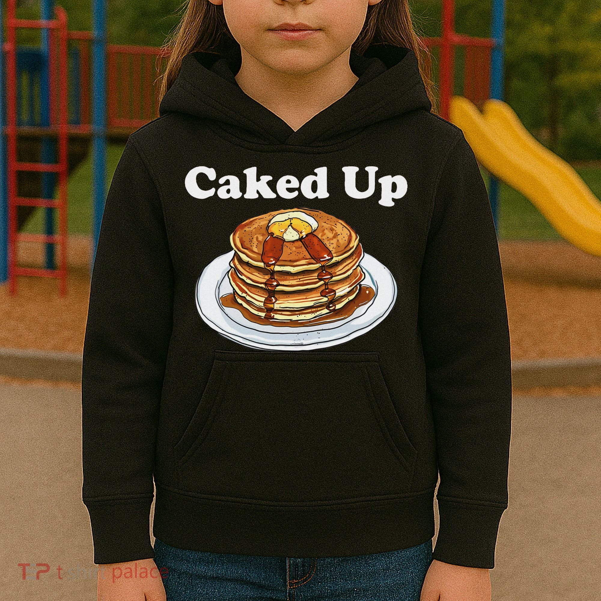 Caked Up Pancake Lover Sweet Breakfast Baking Kids Hoodie