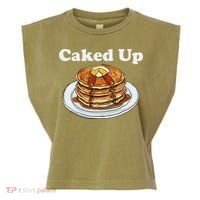Caked Up Pancake Lover Sweet Breakfast Baking Garment-Dyed Women's Muscle Tee thumb 0