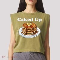 Caked Up Pancake Lover Sweet Breakfast Baking Garment-Dyed Women's Muscle Tee thumb 2