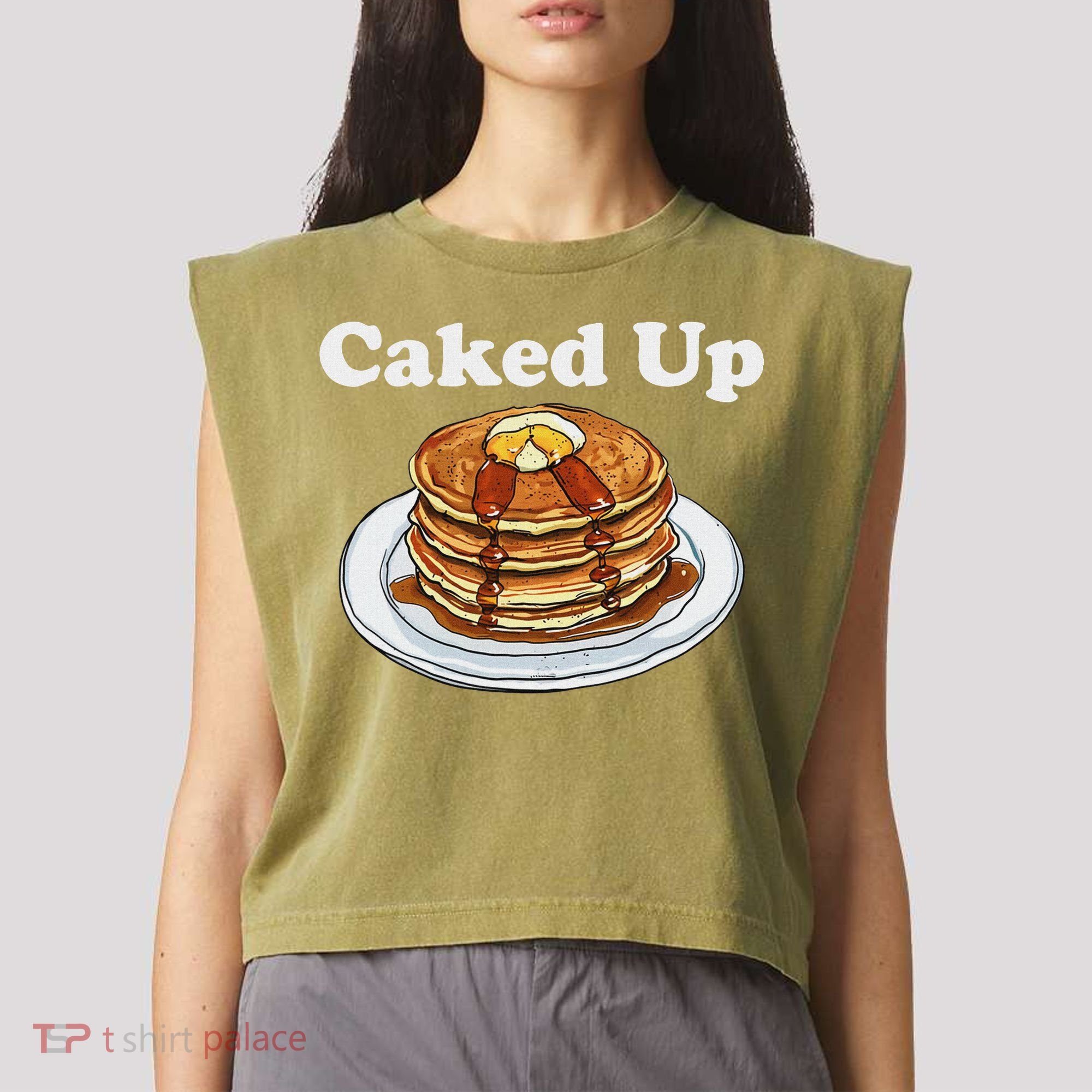 Caked Up Pancake Lover Sweet Breakfast Baking Garment-Dyed Women's Muscle Tee