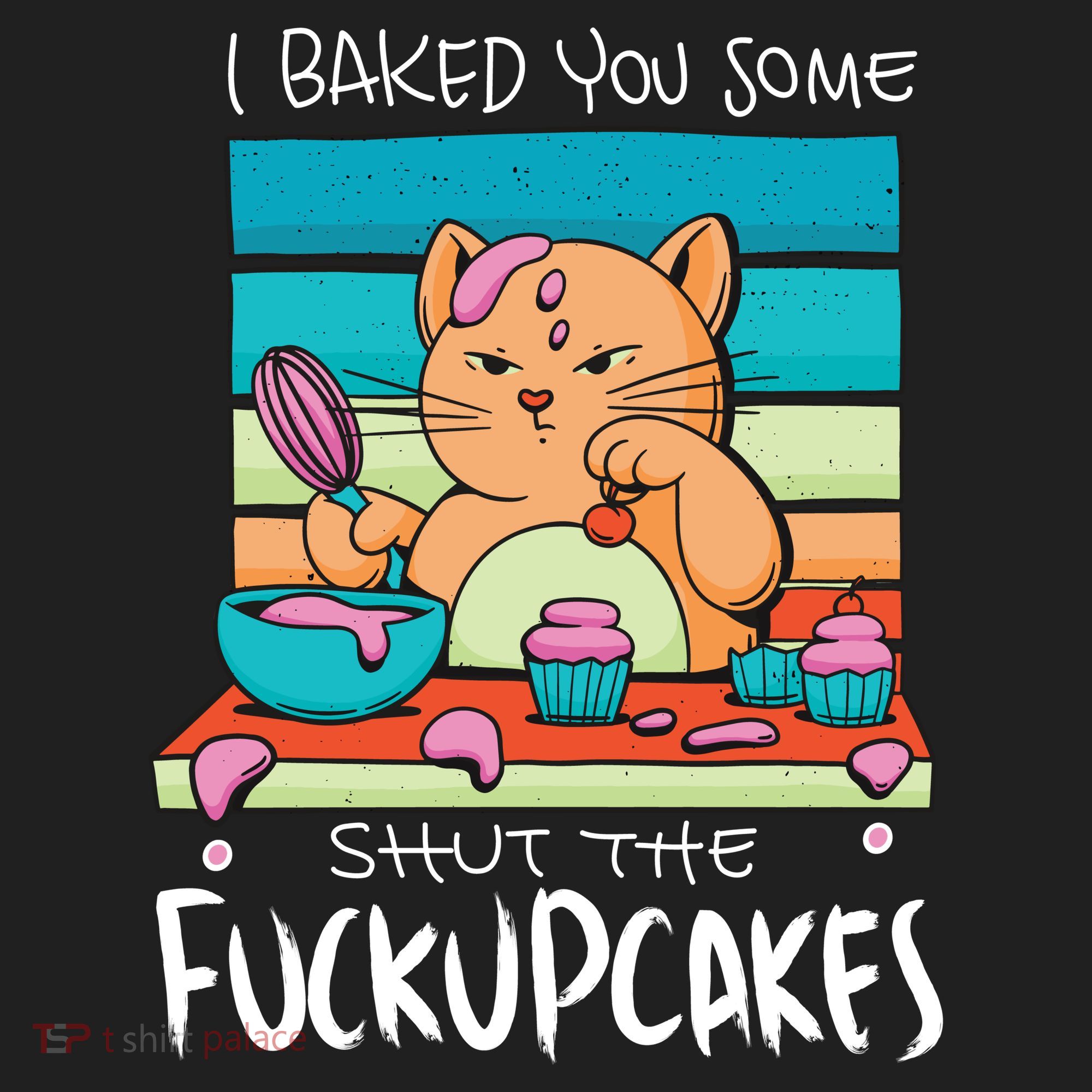 Cupcake Cat Bake You Fuckupcakes Hat