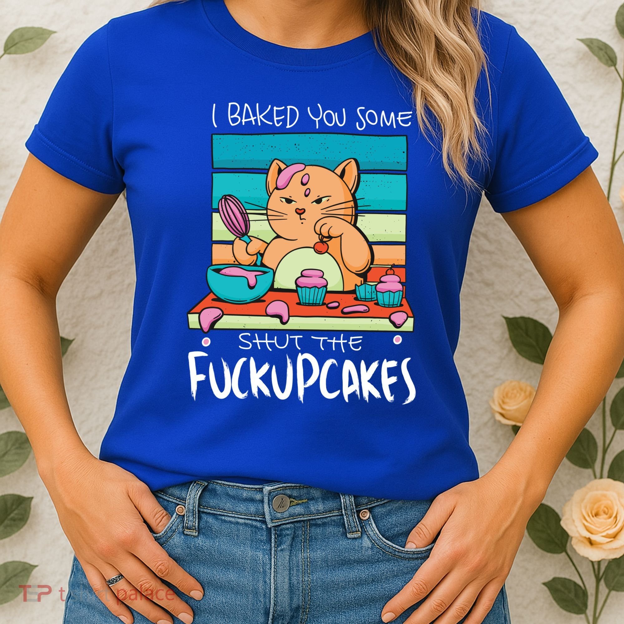 Cupcake Cat Bake You Fuckupcakes Women's T-Shirt