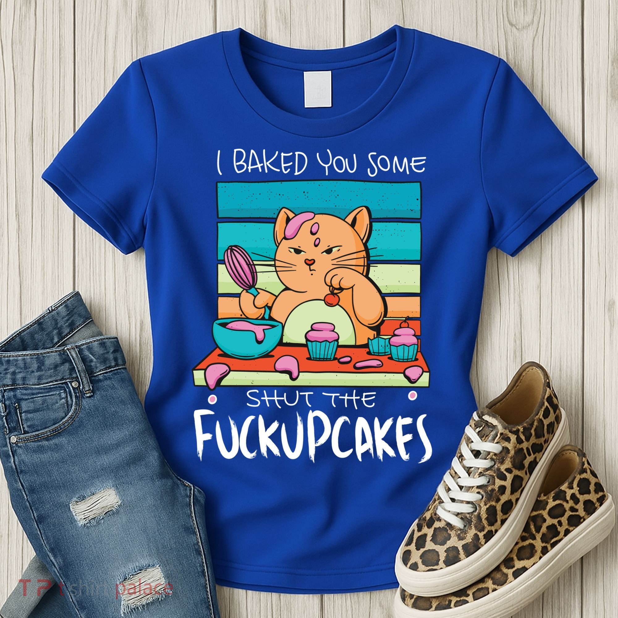 Cupcake Cat Bake You Fuckupcakes Women's T-Shirt