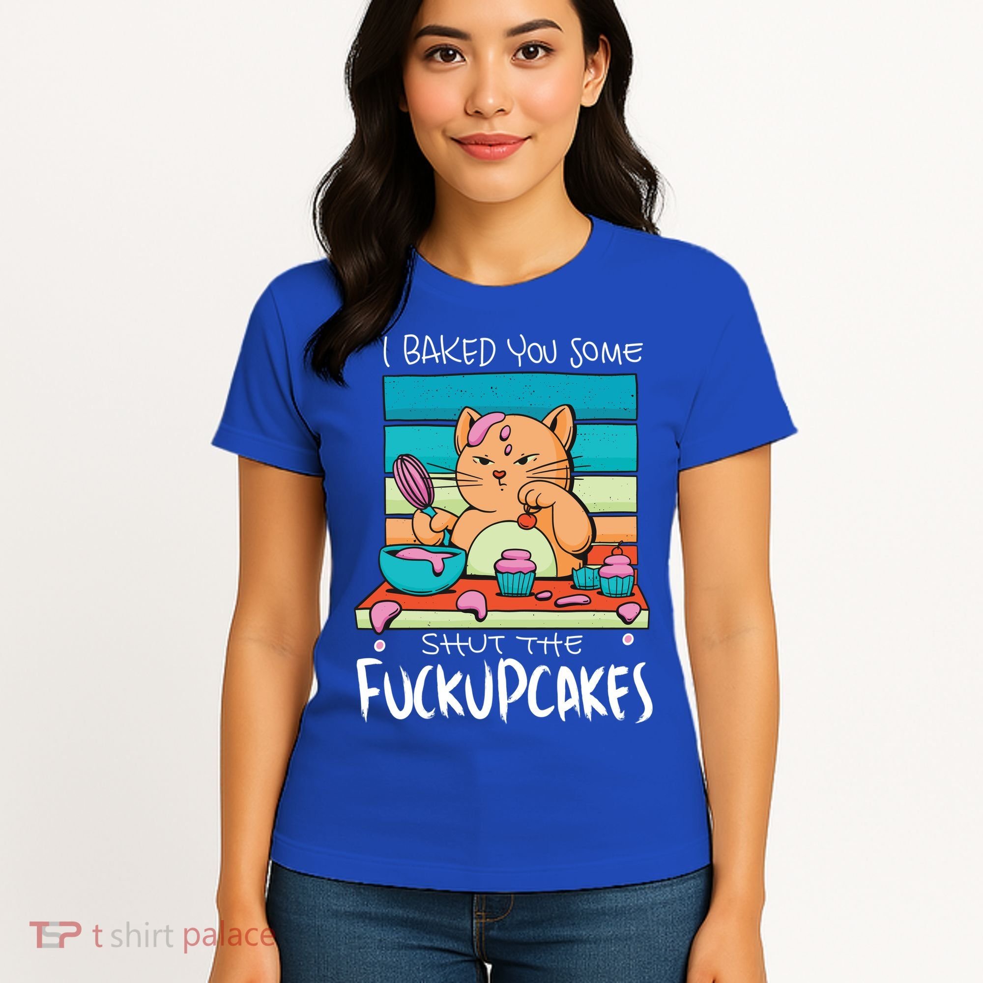 Cupcake Cat Bake You Fuckupcakes Women's T-Shirt