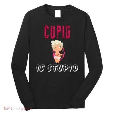 Cupid Is Stupid Long Sleeve Shirt