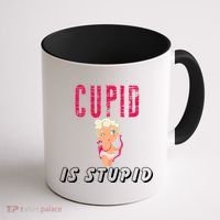 Cupid Is Stupid Coffee Mug thumb 1