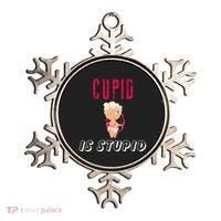 Cupid Is Stupid Ornament thumb 0