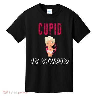 Cupid Is Stupid Kids T-Shirt