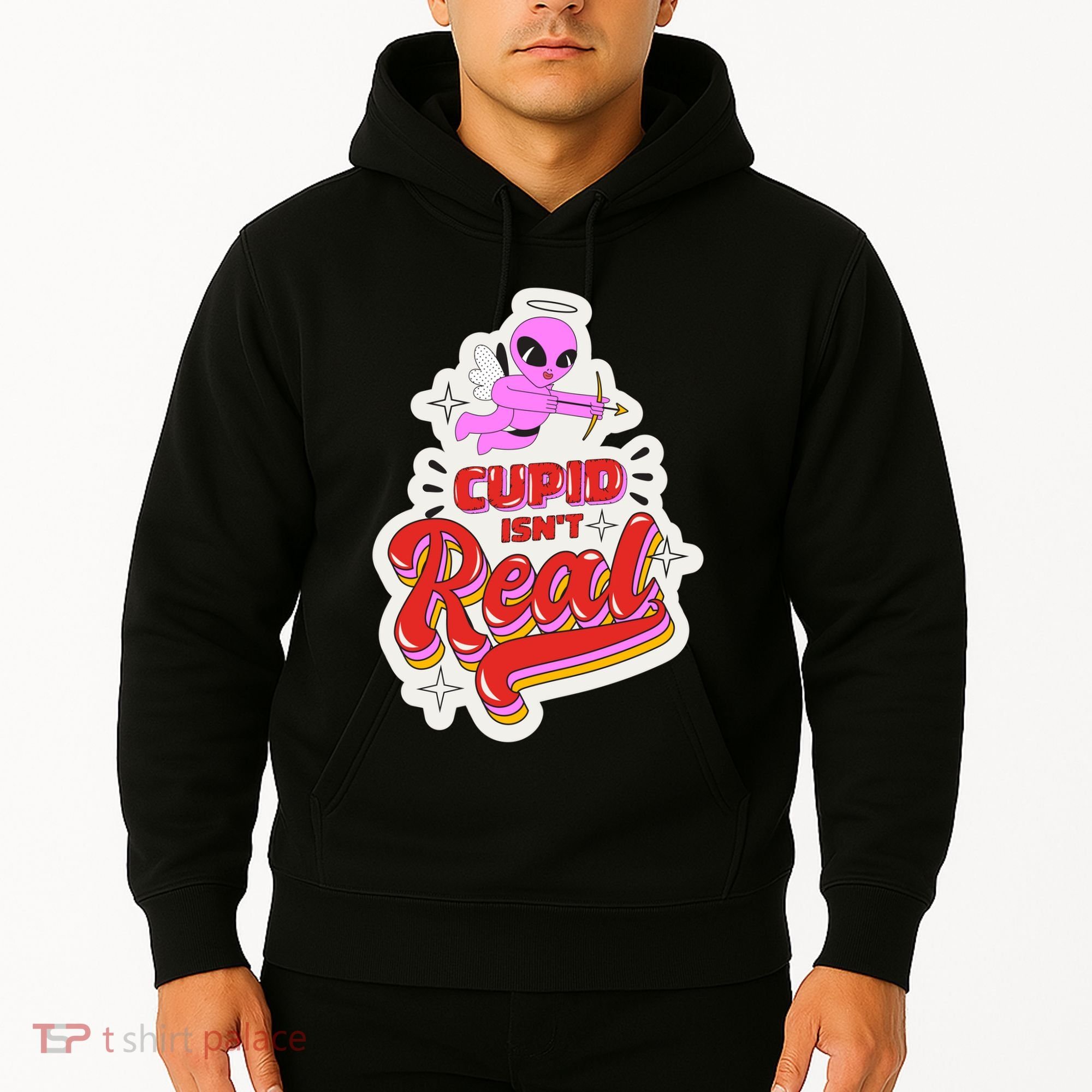 Cupid Isn't Real Funny Valentine's Day Hoodie