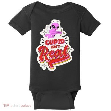 Cupid Isn't Real Funny Valentine's Day Baby Bodysuit
