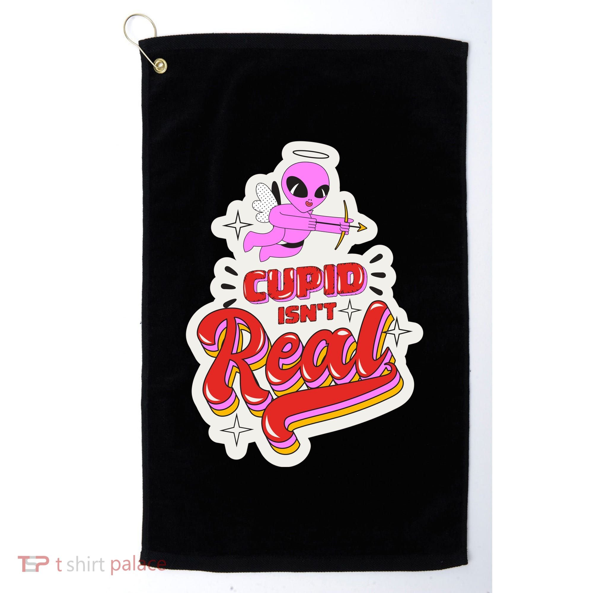 Cupid Isn't Real Funny Valentine's Day Golf Towel