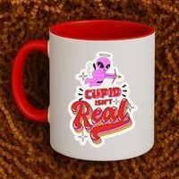 Cupid Isn't Real Funny Valentine's Day Coffee Mug thumb 2