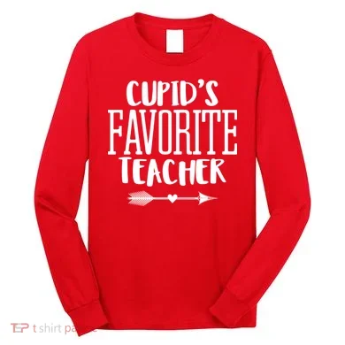 Cupid's Favorite Teacher Long Sleeve Shirt