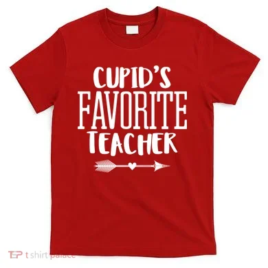 Cupid's Favorite Teacher T-Shirt