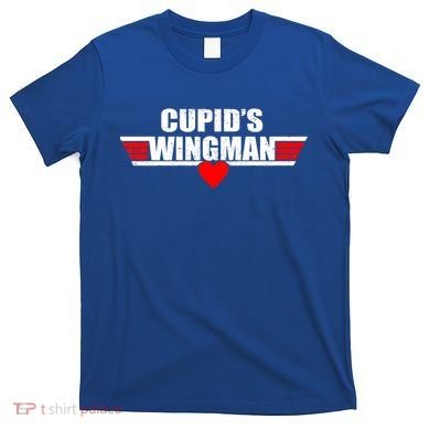 Cupid's Wingman Valentine's Day T-Shirt