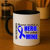Cure Colon Cancer Heaven Needed A Hero Coffee Mug thumb 4