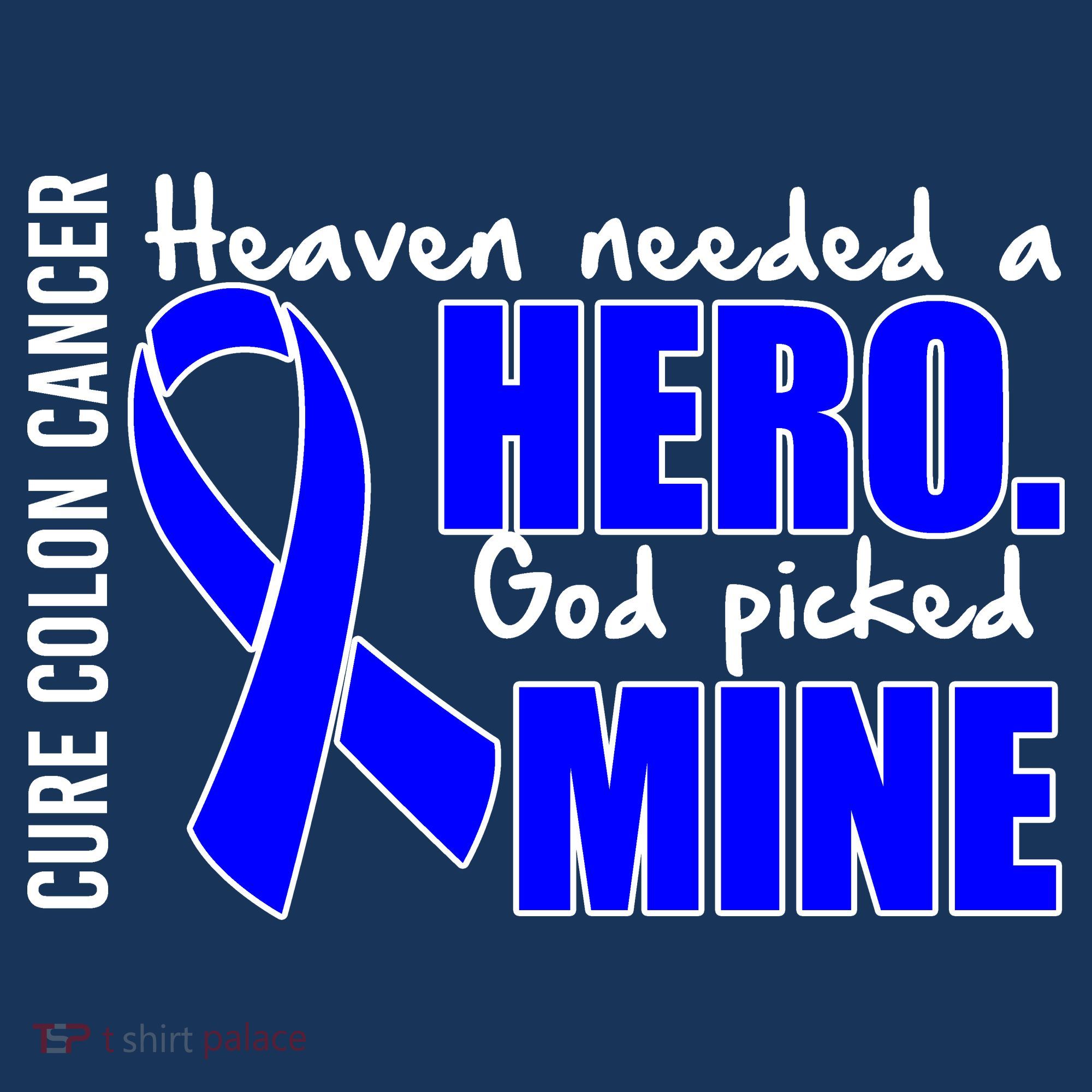 Cure Colon Cancer Heaven Needed A Hero Sweatshirt