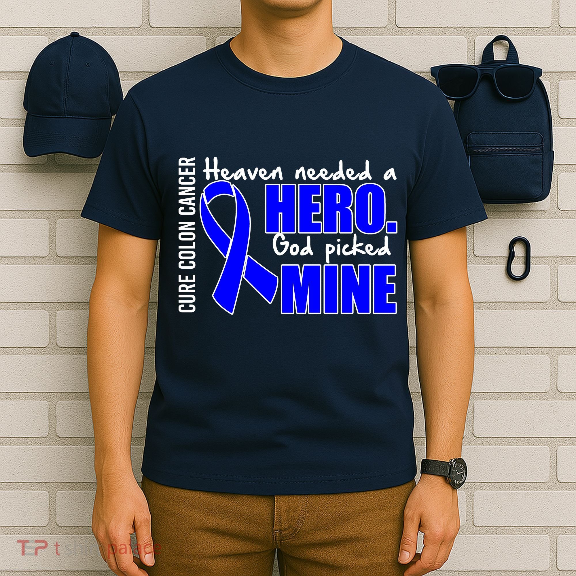 Cure Colon Cancer Heaven Needed A Hero T-Shirt