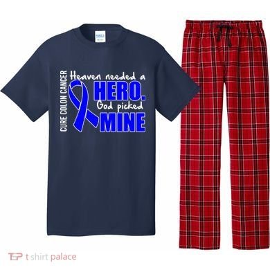 Cure Colon Cancer Heaven Needed A Hero Pajama Set