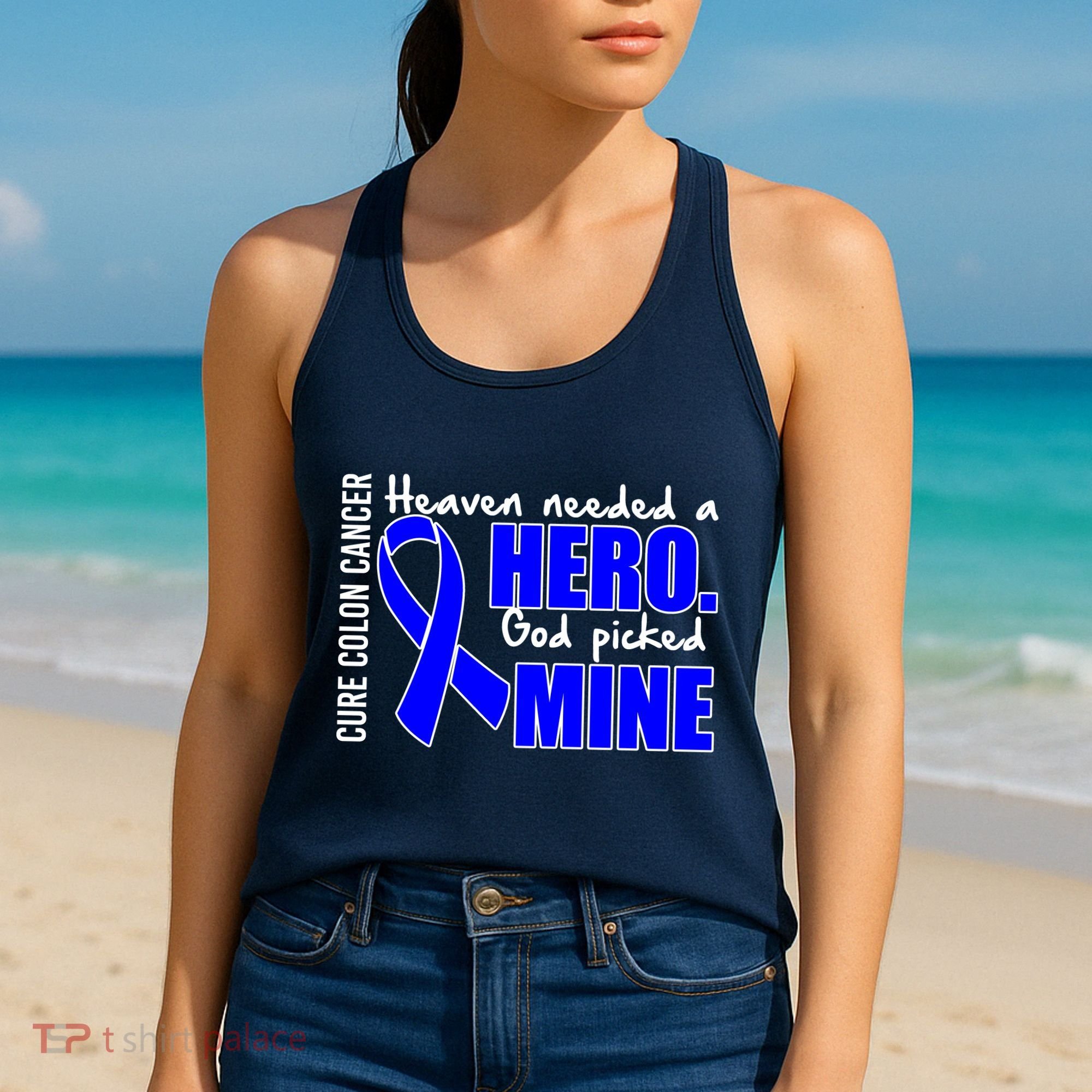 Cure Colon Cancer Heaven Needed A Hero Women's Tank Top