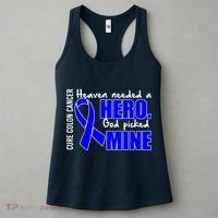 Cure Colon Cancer Heaven Needed A Hero Women's Tank Top thumb 3