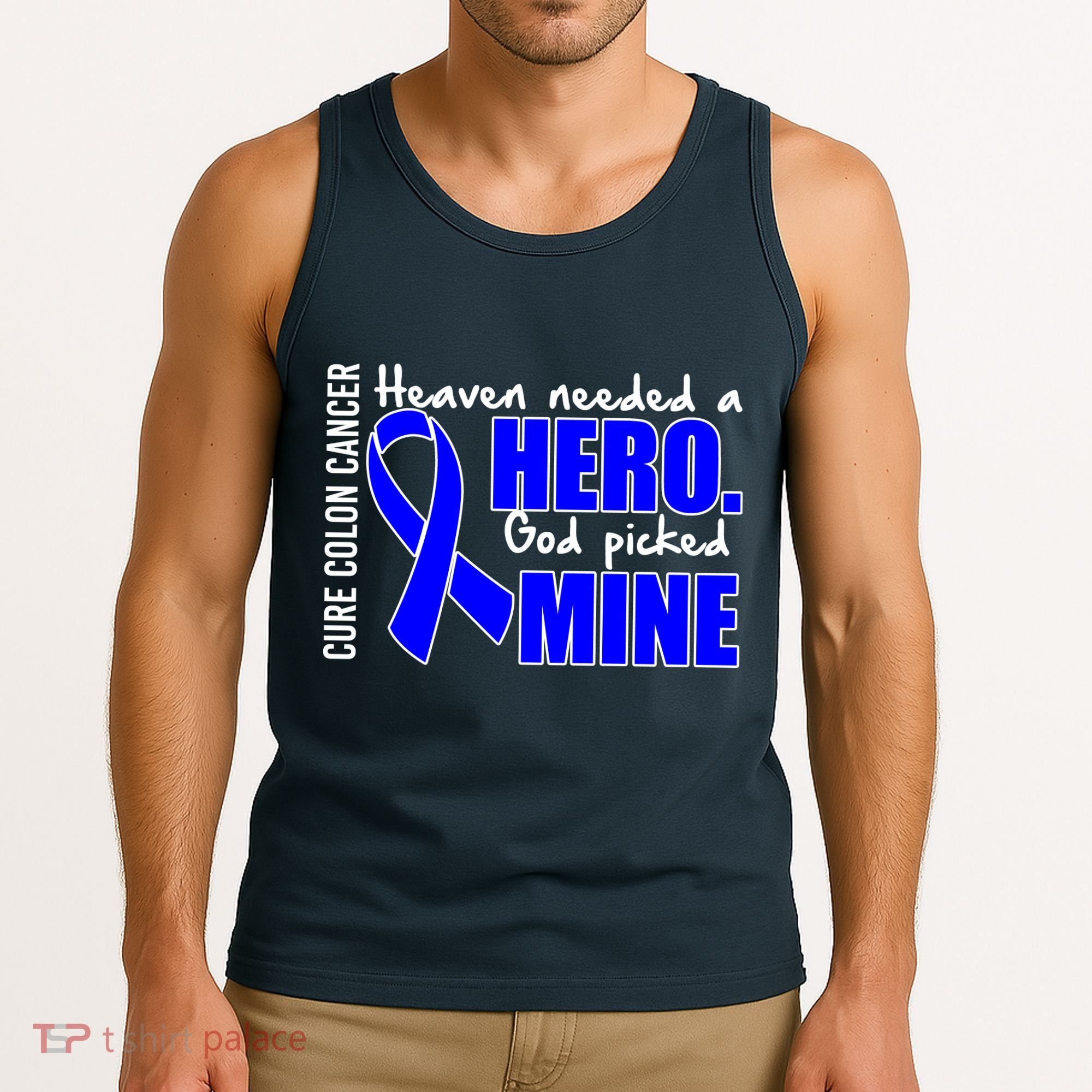 Cure Colon Cancer Heaven Needed A Hero Tank Top