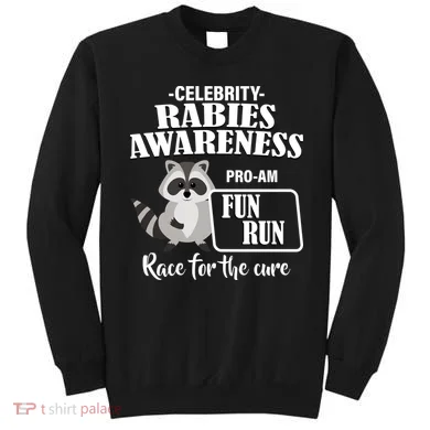Cure For Rabies Fun Run Sweatshirt