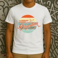 Current Mood Staycation  T-Shirt thumb 3