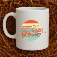Current Mood Staycation  Coffee Mug thumb 2
