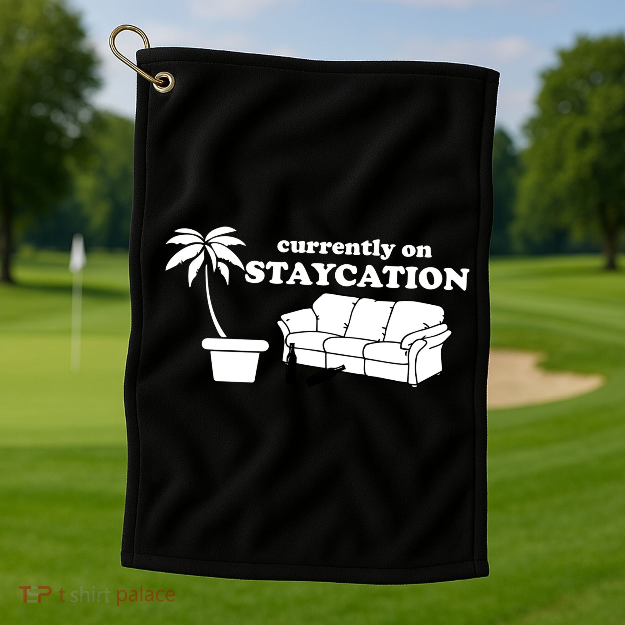 Currently On Staycation Funny Vacation Golf Towel