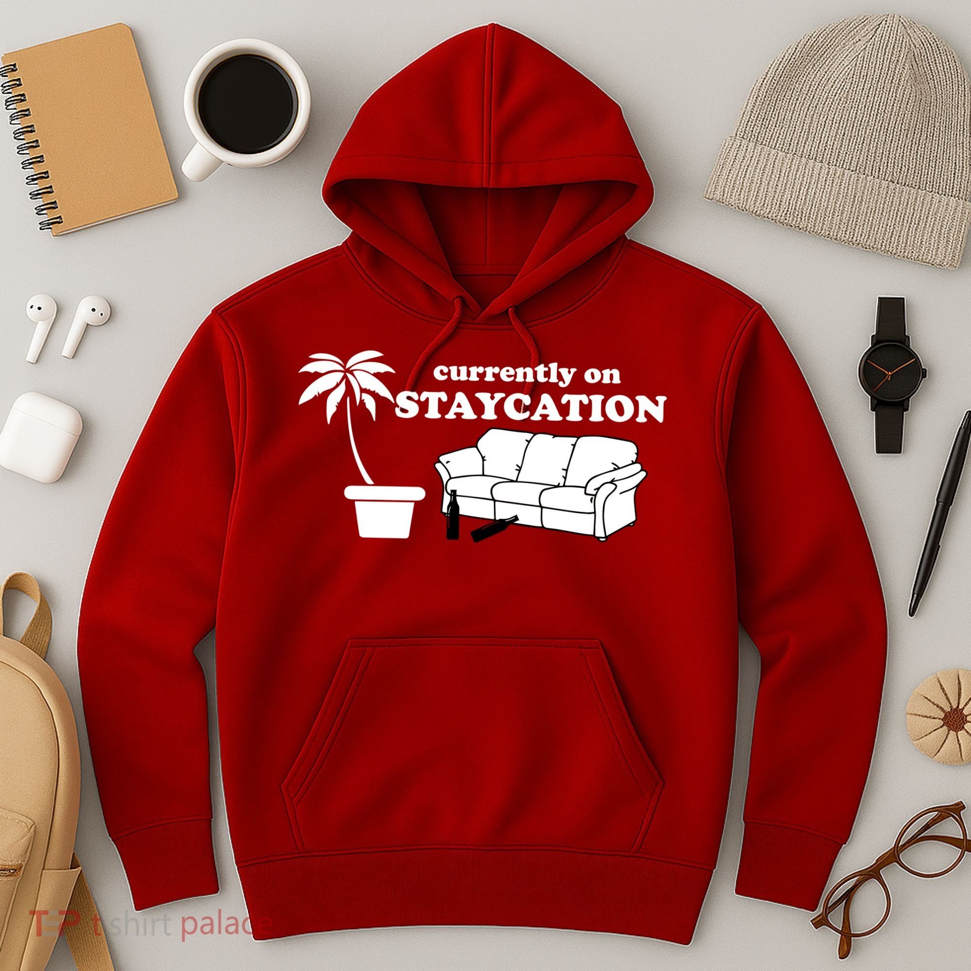 Currently On Staycation Funny Vacation Hoodie