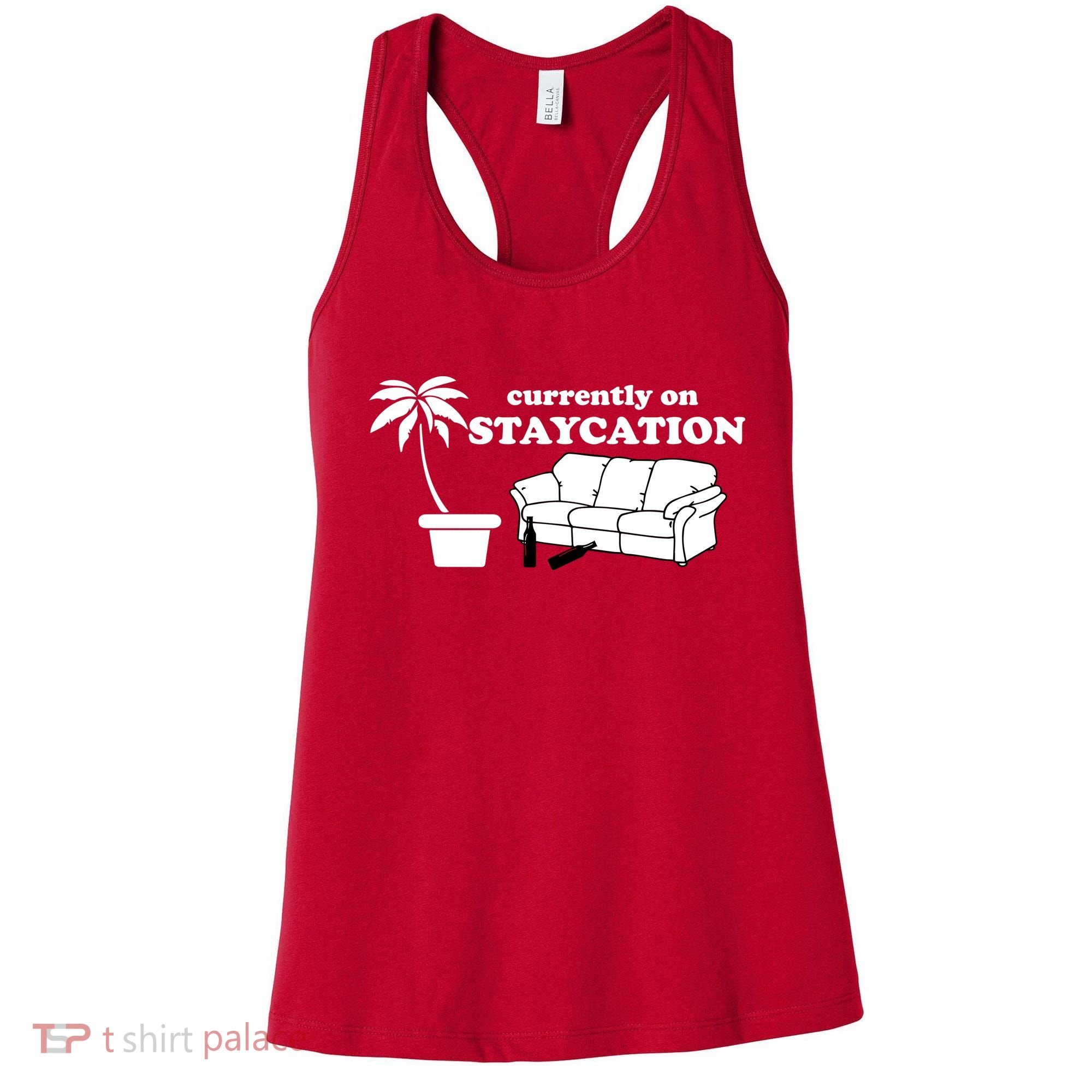 Currently On Staycation Funny Vacation Women's Tank Top