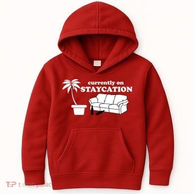Currently On Staycation Funny Vacation Kids Hoodie
