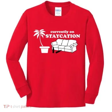 Currently On Staycation Funny Vacation Kids Long Sleeve Shirt