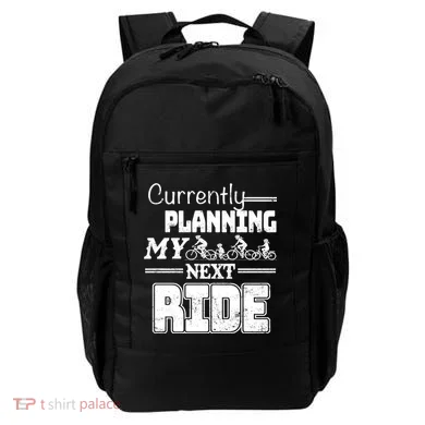 Currently Planning My Next Ride Backpack