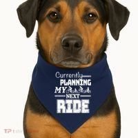 Currently Planning My Next Ride USA-Made Doggie Bandana thumb 1