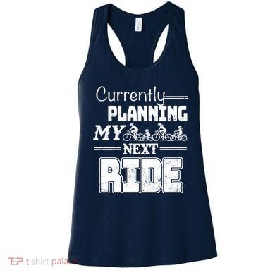 Currently Planning My Next Ride Women's Tank Top