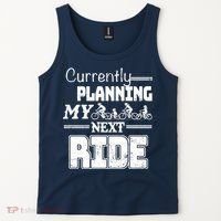 Currently Planning My Next Ride Tank Top thumb 2
