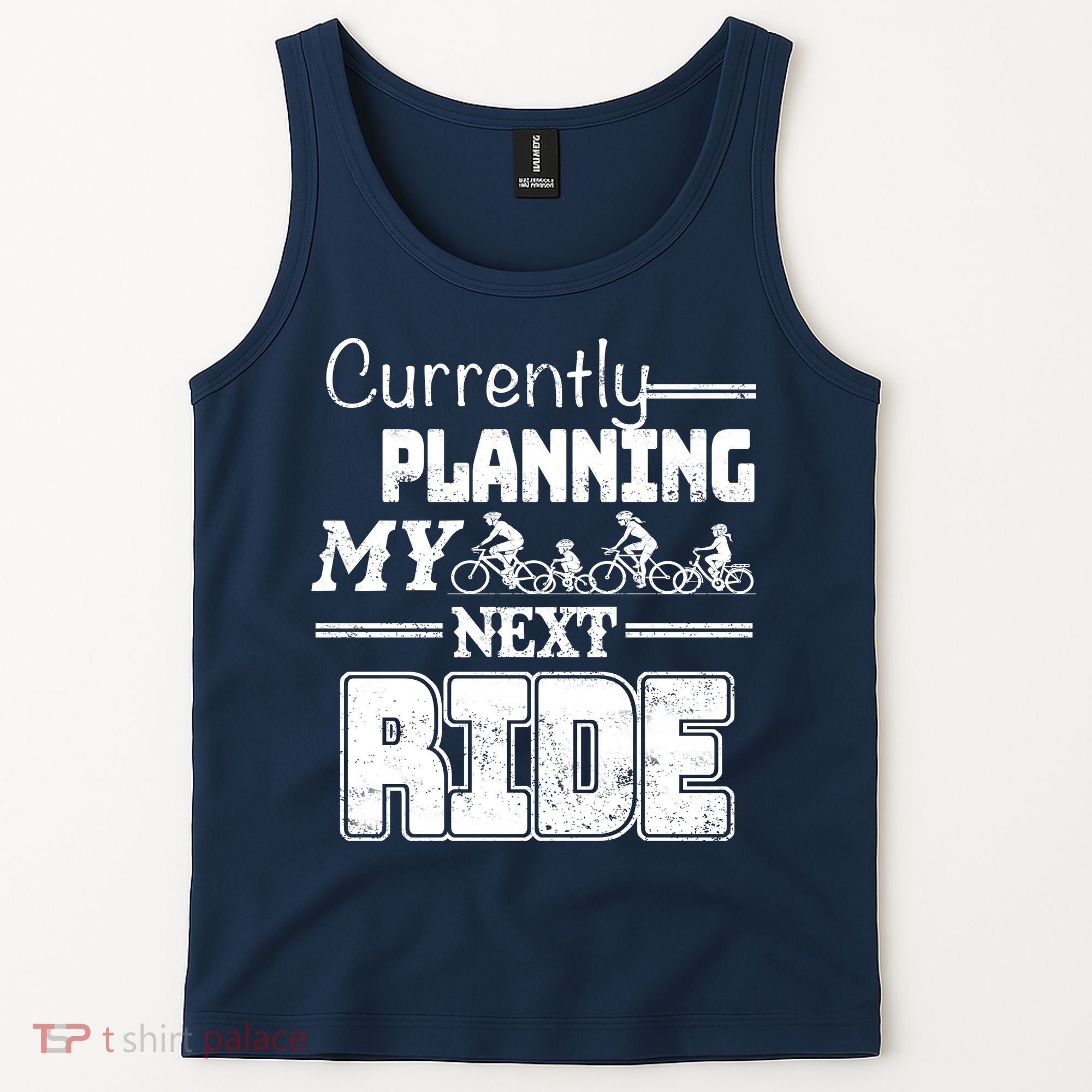 Currently Planning My Next Ride Tank Top