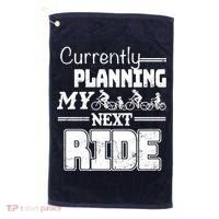 Currently Planning My Next Ride Golf Towel thumb 0