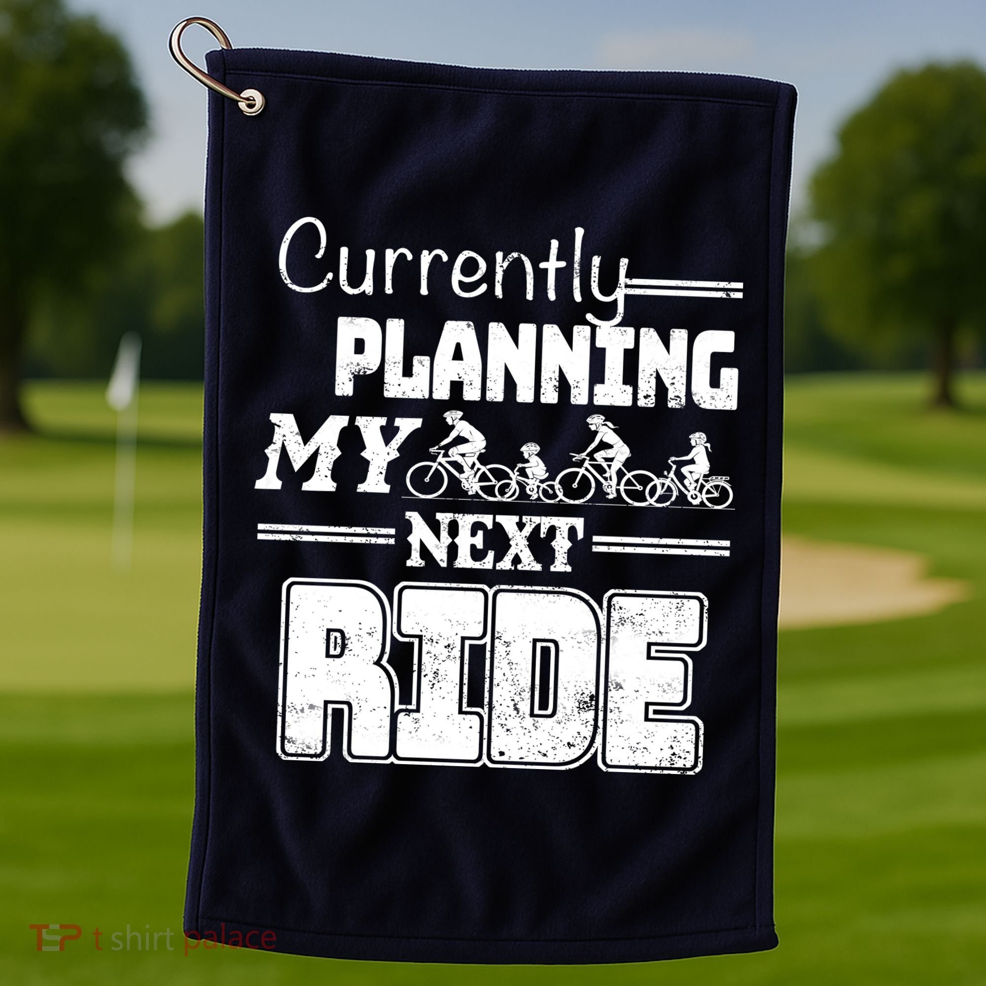 Currently Planning My Next Ride Golf Towel