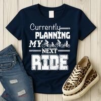 Currently Planning My Next Ride Women's T-Shirt thumb 3