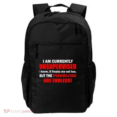 Currently Unsupervised Possibilities Are Endless Backpack