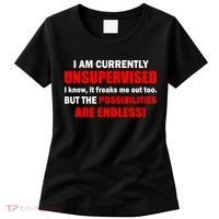 Currently Unsupervised Possibilities Are Endless Women's T-Shirt thumb 0