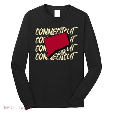 Connecticut Usa State American State Ct Conn Is Home Long Sleeve Shirt