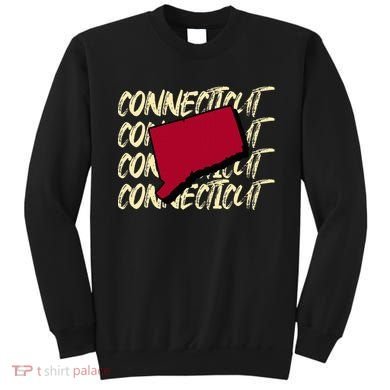 Connecticut Usa State American State Ct Conn Is Home Sweatshirt