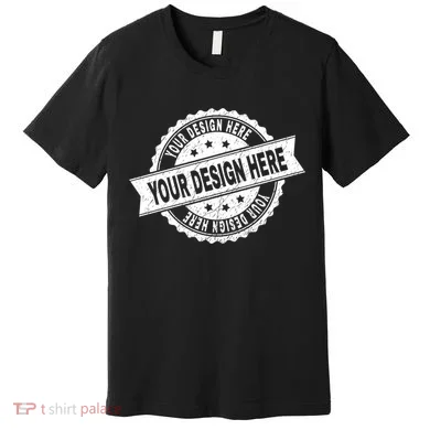 Custom Design Upload Create Your Own  Premium T-Shirt